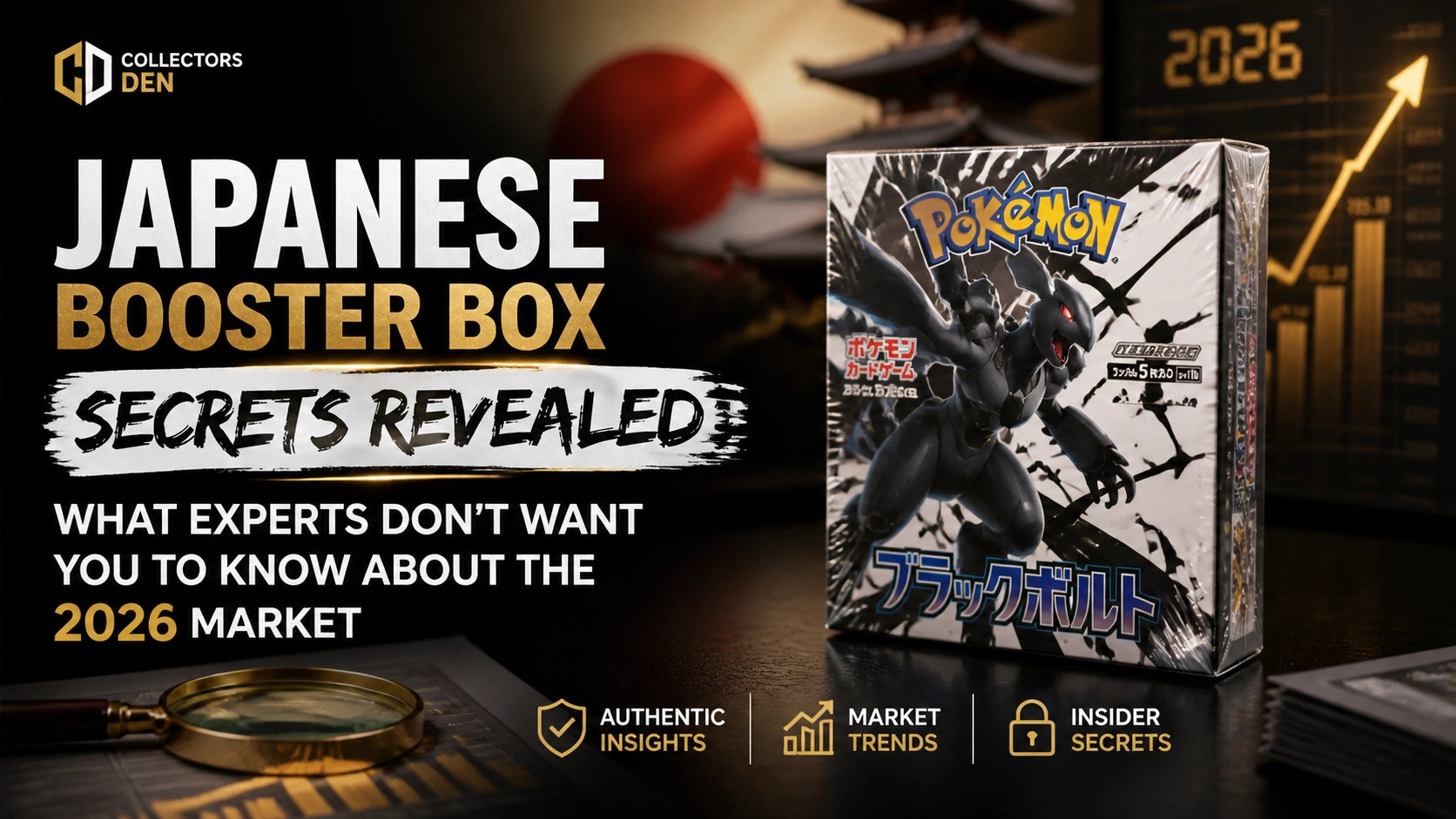 Japanese Booster Box Secrets Revealed: What Experts Don’t Want You to Know About the 2026 Market