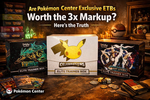 Are Pokémon Center Exclusive ETBs Worth the 3x Markup? Here’s the Truth