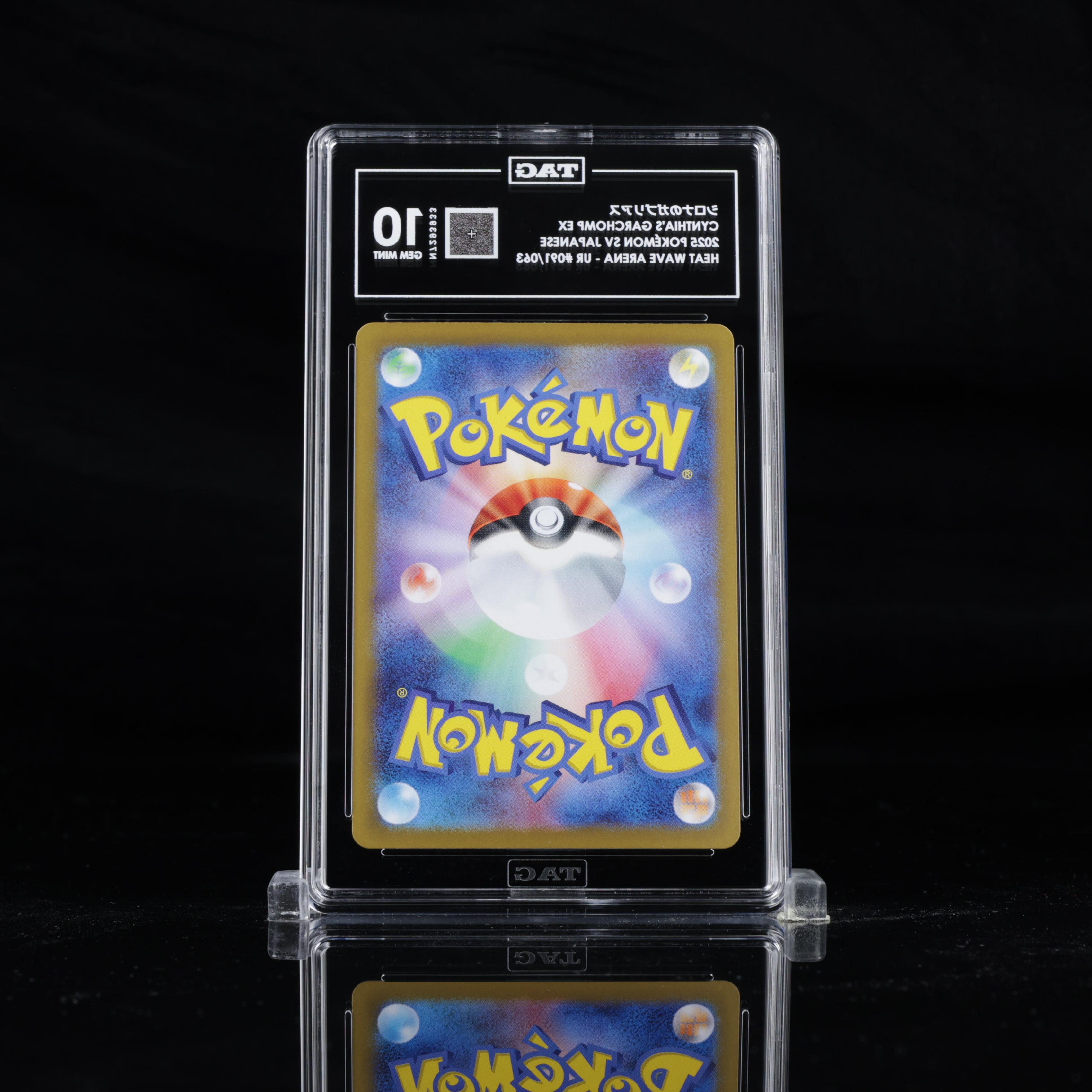 Back view of TAG graded slab for Cynthia’s Garchomp ex #091/063 Japanese Pokémon card – TAG 10 Gem Mint label visible, securely sealed for authenticity and protection